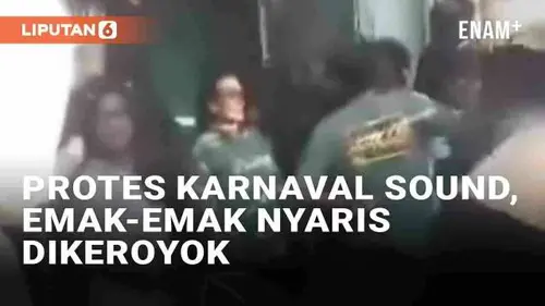 VIDEO: Viral Emak-Emak di Pati Nyaris Dikeroyok Peserta Karnaval Sound System