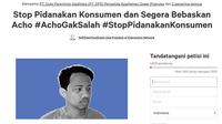 Petisi Setop Pidanakan Konsumen dan Segera Bebaskan Acho. Dok: change.org