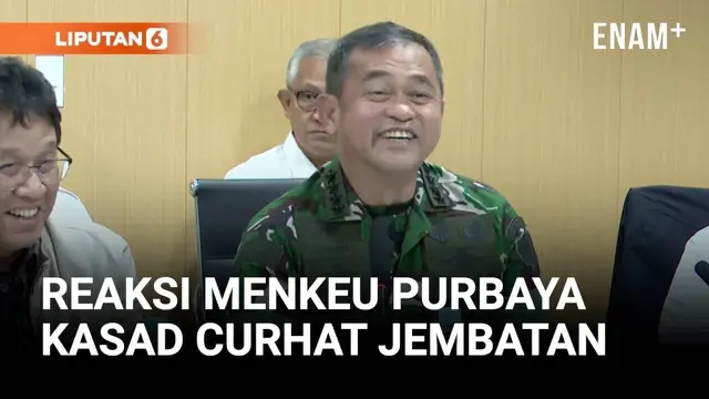 Reaksi Menkeu Purbaya Dengar Kasad Curhat Biaya Bangun Jembatan