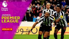 Berita Motiongrafis tentang Jadwal Lengkap Liga Inggris Pekan 16, Big Match antara Newcastle United Menghadapi Chelsea.