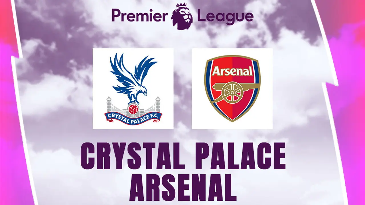 Liga Inggris - Crystal Palace Vs Arsenal