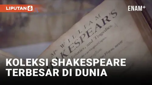 VIDEO: Museum AS Punya Koleksi Terbesar Shakespeare