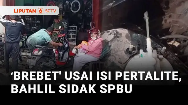 Motor 'Brebet' Usai Isi Pertalite, Bahlil Sidak SPBU