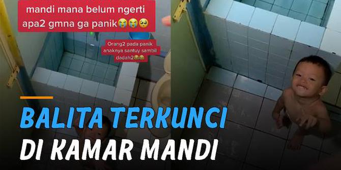 VIDEO: Terkunci di Kamar Mandi, Batita Tunjukkan Aksi Santuy