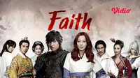 Drama Korea Faith di Vidio (Sumber: Vidio)