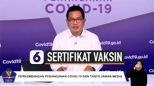VIDEO: Satgas Sebut Sertifikat Vaksin Covid-19 Jadi Syarat Perjalanan Masih Wacana