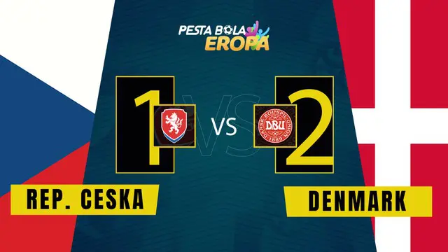 Berita Video Hasil Pertandingan Republik Ceska Vs Denmark di Perempat Final Euro 2020 pada, Sabtu (4/7/2021)