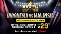 Live Streaming Pertandingan Byon Combat Showbiz Vol 4 di Vidio