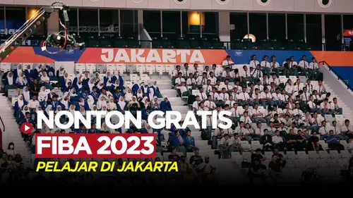 VIDEO: Keseruan Para Pelajar Nonton Gratis FIBA World Cup 2023 di Indonesia Arena