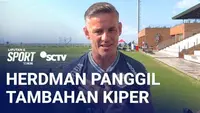 John Herdman Pastikan Akan Ada Tambahan Satu Kiper Timnas Indonesia untuk AFF 2026 | Liputan 6