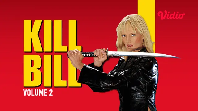 Nonton Kill Bill Volume 2