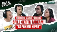 Bola Break kedatangan Fedi Nuril dan Augie Fantinus untuk spill sedikit cerita tentang film terbaru mereka, “Bapakmu Kiper”. Film ini mengangkat kisah sepak bola antar kampung (tarkam) yang dipadukan dengan drama keluarga, persahabatan, dan komed...