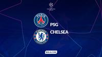 Cover PSG vs Chelsea - Champions League. (Bola.com/Gregah Nurikhsani)