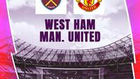 Prediksi West Ham Vs MU di Liga Inggris: Misi Michael Carrick Bawa Tim Setan Merah Raih 5 Kemenangan Beruntun