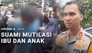 Sempat Dilaporkan Hilang, Ibu dan Anak di Madiun Tewas Dimutilasi