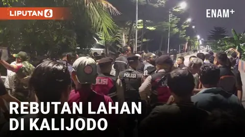 VIDEO: Rebutan Lahan, 2 Kelompok Warga di Kalijodo Bentrok