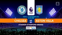 chelsea vs aston villa (Liputan6.com/Niman)