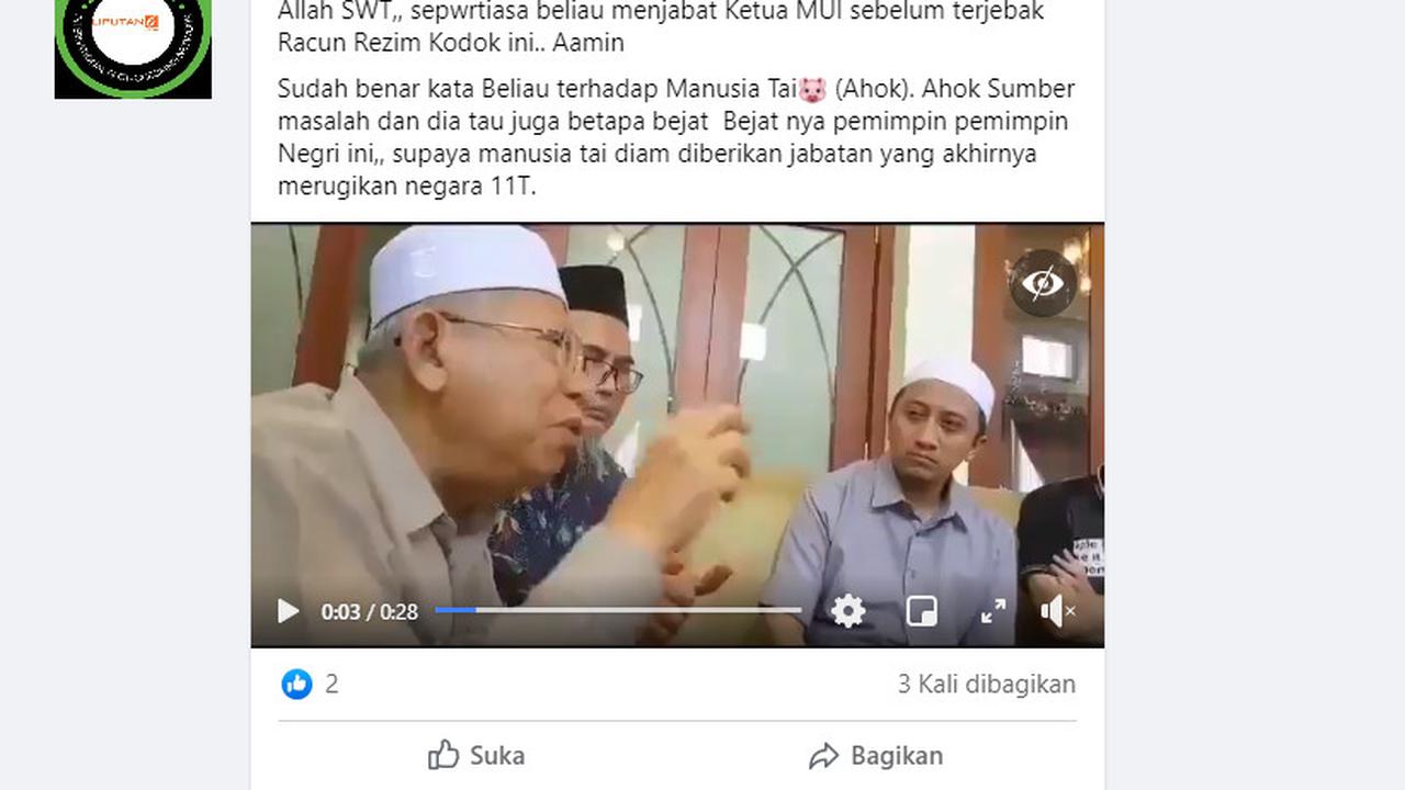 Klaim Video Ma'ruf Amin menyebut Ahok Sebagai Sumber Konflik dan Harus Dihabisi