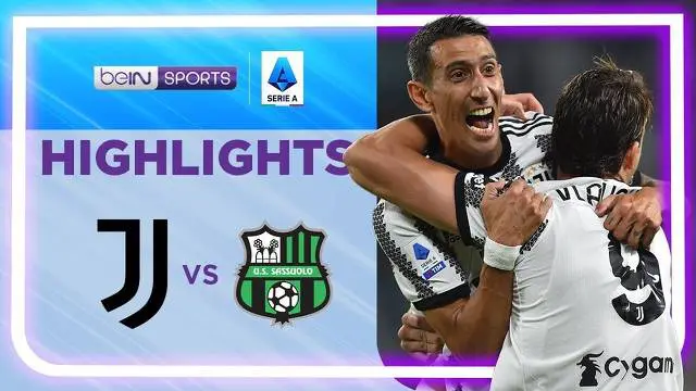 VIDEO: Melihat Gol Indah dari Angel Di Maria Dalam Laga Juventus Vs Sassuolo di Pekan 1 Liga Italia 2022/2023