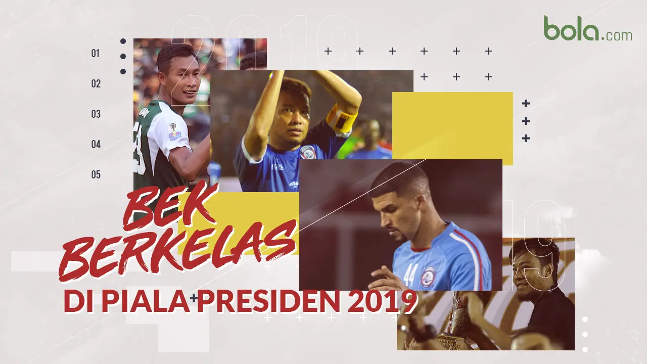 Bek Berkelas di Piala Presiden 2019.