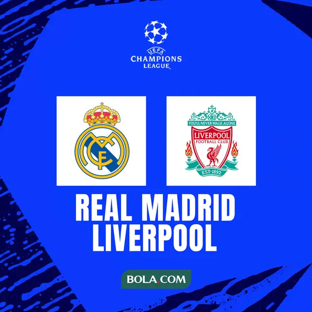 Liga Champions - Real Madrid Vs Liverpool