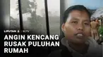 Hujan deras disertai angin kencang menerjang permukiman di Magelang, Jawa Tengah. Puluhan rumah rusak parah terutama di bagian atap bangunan.