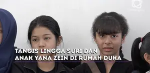 Seperti ini tangisan Lingga Suri dan anak-anak Yana Zein.