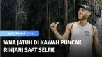 Seorang wisatawan asing berkewarganegaraan Portugis tewas setelah terjatuh di kawah Puncak Rinjani, sedalam 50 meter, saat berswafoto, Jumat (19/08) pagi. Curamnya lereng gunung di Kabupaten Lombok Timur, NTB itu, membuat Tim SAR gabungan harus melib...
