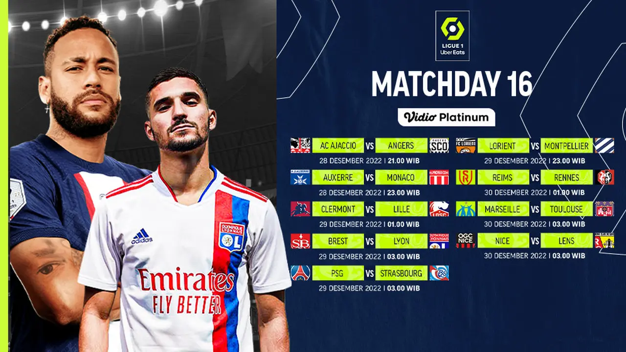 Jadwal dan Link Streaming Ligue 1 2022/2023 Matchday 16 di Vidio, 28-30 Desember 2022