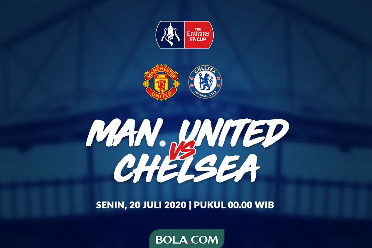Piala FA - Manchester United Vs Chelsea