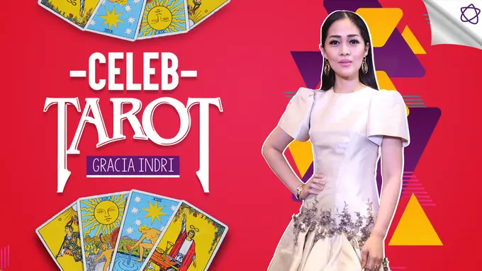 [Bintang] Tarot Celeb: Gracia Indri, Bangkit dan Bersinar Lagi