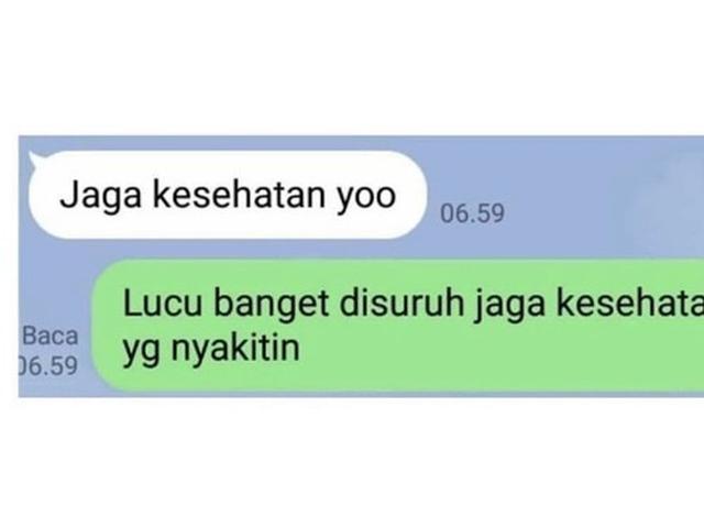 6 Chat Ke Gebetan Bilang Jaga Kesehatan Ini Bikin Senyum Tipis Hot Liputan6 