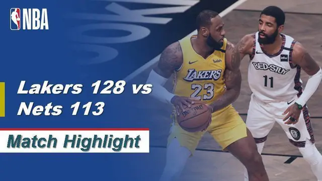 Berita video highlights pertandingan kompetisi basket NBA antara Los Angeles Lakers vs Brooklyn Nets.