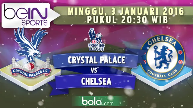 Crystal Palace vs Chelsea (Bola.com/Samsul Hadi)