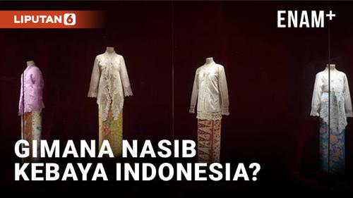 VIDEO: Singapura Dkk Daftarkan Kebaya ke UNESCO, Indonesia Telat Mendaftar