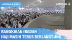 Rangkaian ibadah haji jemaah asal Indonesia masih terus berjalan. Dimulai dari wukuf, jemaah haji kemudian melakukan lempar jumrah, mabit, tawaf ifadah, dan tahallul.