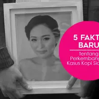 Agar tidak tertinggal berita mengenai kasus kopi sianida, ini 5 fakta terbarunya. (Digital Imaging: Muhammad Iqbal Nurfajri)