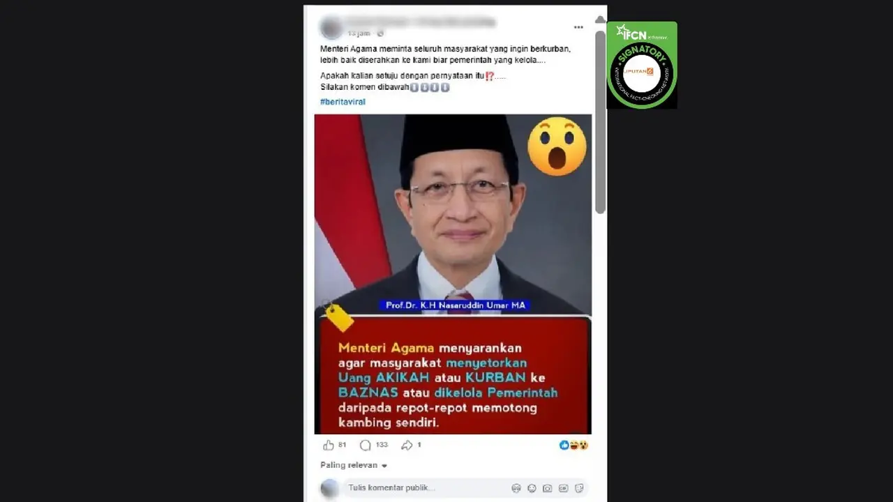 Cek Fakta Liputan6.com mendapati klaim Menag Nasaruddin Umar meminta masyarakat yang ingin berkurban diserahkan ke pemerintah untuk dikelola daripada memotong sendiri.