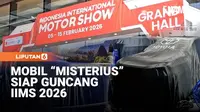 Masih Diselimuti Kain, Mobil-Mobil “Misterius” Siap Guncang IIMS 2026