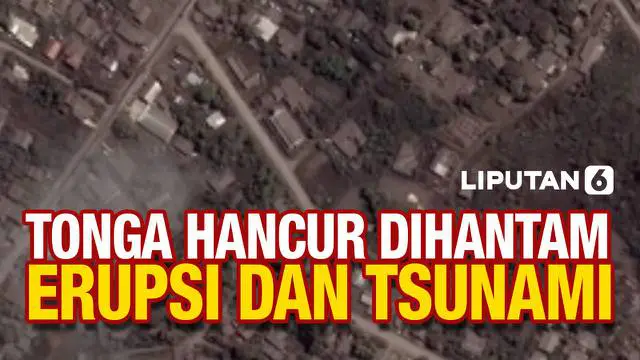 VIDEO: Mengerikan! Tonga Hancur Usai Dihantam Erupsi dan Tsunami