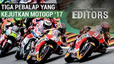 Berita video The Editors yang akan membahas tentang tiga pebalap yang mengejutkan di MotoGP 2017. Siapa saja?