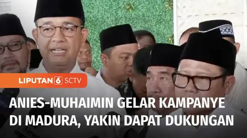 VIDEO: Anies-Muhaimin Gelar Kampanye di Madura, Yakin Dapat Dukungan dari Warga Madura