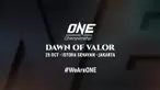 Berita video One Championship kembali ke Jakarta dan kali ini dengan tema "Dawn of Valor" di Istora Senayan pada Jumat (25/10/2019).