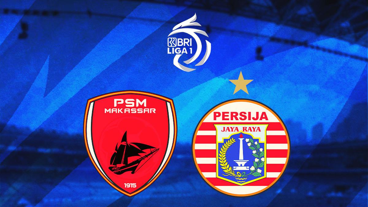 Link Live Streaming BRI Liga 1 di Vidio Sore Ini: PSM Makassar Vs Persija Jakarta