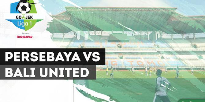 VIDEO: Highlights Liga 1 2018, Persebaya Vs Bali United 1-0