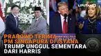 Mulai dari Prabowo terima PM Singapura di Istana hingga Trump unggul sementara dari Harris di News Flash Liputan6.com.