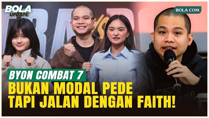 Yoshua Marcellos: BYON Combat 7 Jalan dengan Kepercayaan, Bukan Sekadar Rasa Percaya Diri