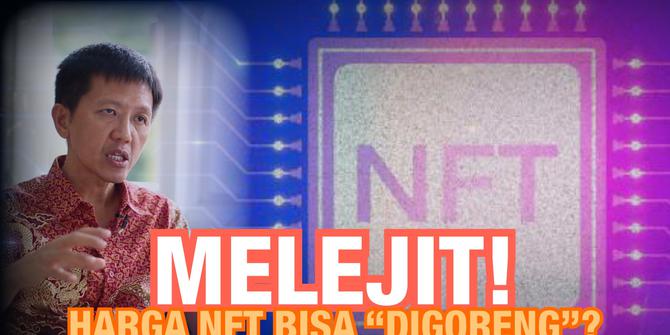 VIDEO: Melejit, Harga NFT Bisa Digoreng?