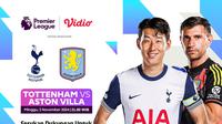 Jadwal Liga Inggris 2024/25: Tottenham vs Aston Villa pada matchweek ke 10 di Vidio. (sum doc. vidio.com)