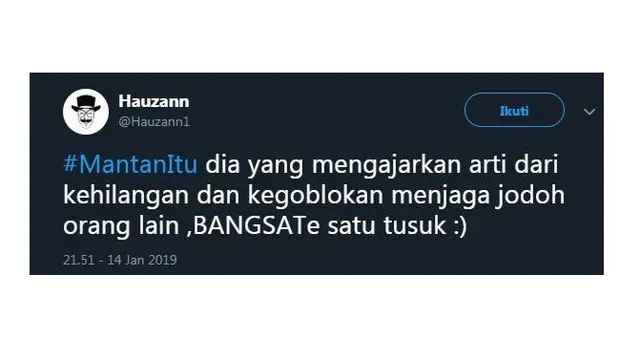 cuitan tentang mantan (foto: twitter/@Hauzann1)